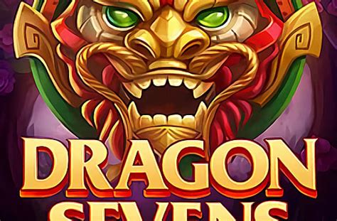 Dragon Sevens Slot - Play Online